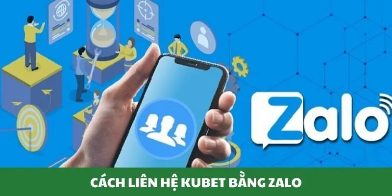 Liên hệ nhà cái bằng Zalo